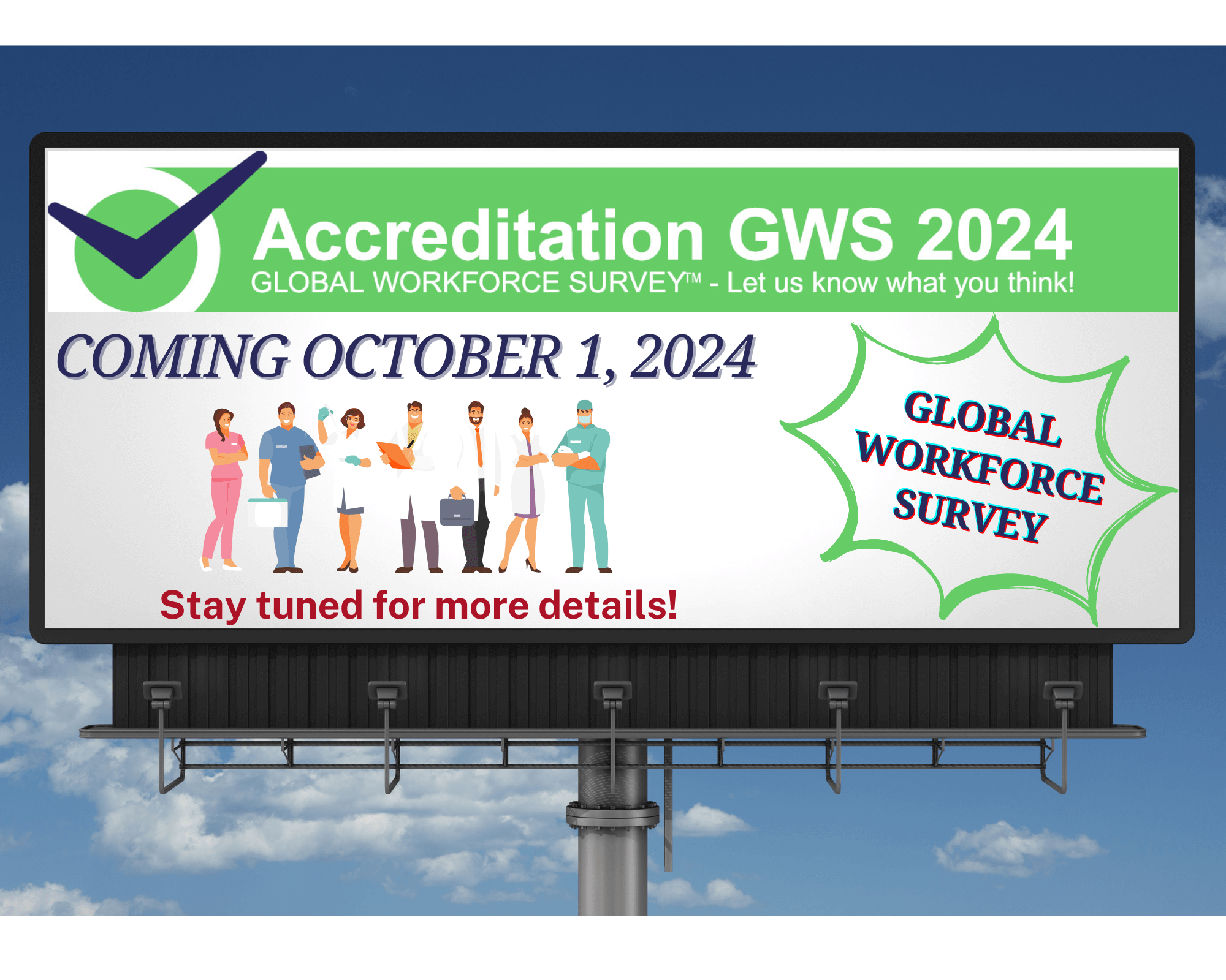 billboard still announcement re. accreditation global workforce survey coming october 1 2024