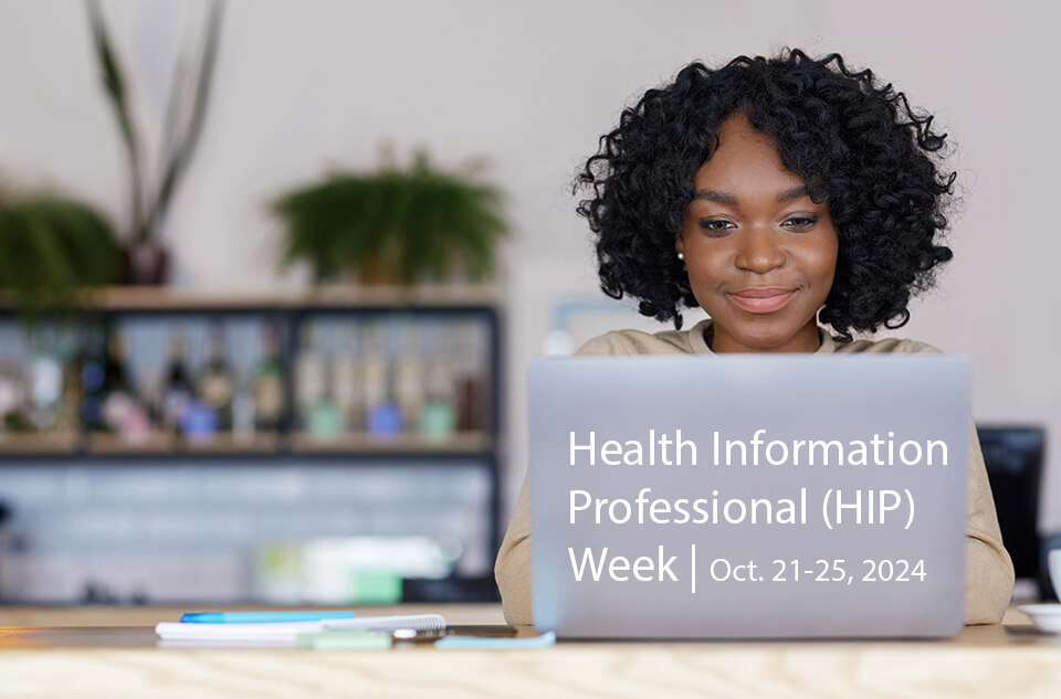 Celebrating Health Information Management Professionals